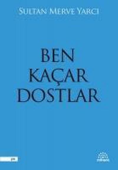 Ben Kacar Dostlar