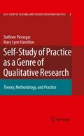 Self-Study of Practice as a Genre of Qualitative R