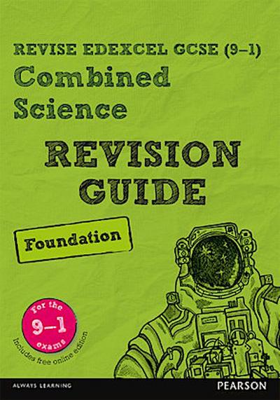 Pearson REVISE Edexcel GCSE Combined Science (Foundation) Revision Guide incl. online revision and quizzes - for 2026, 2027 exams