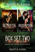 Box Set Two (Book of Light & Shadow Box Set Collection, #2)