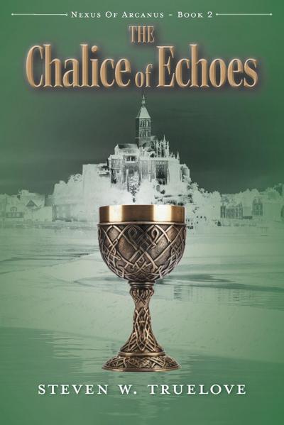The Chalice of Echoes