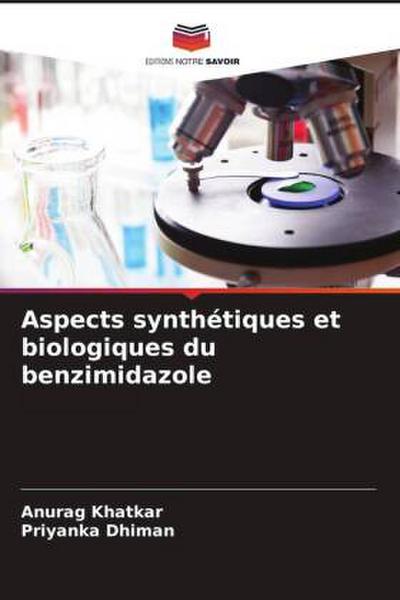 Aspects synthétiques et biologiques du benzimidazole