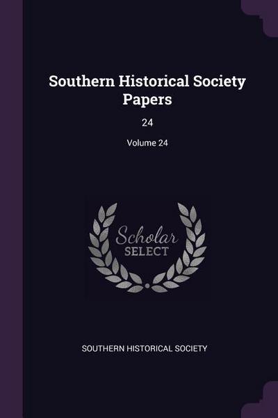 Southern Historical Society Papers