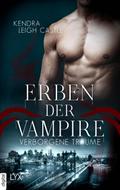 Erben der Vampire - Verborgene Träume