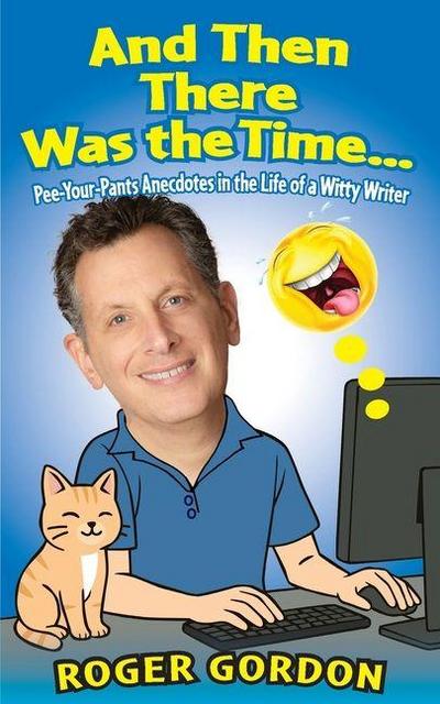 And Then There Was the Time...