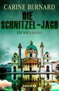 Die Schnitzel-Jagd von Carine Bernard | Ebook