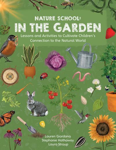 Nature School: In the Garden