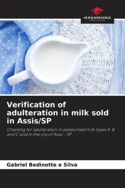 Verification of adulteration in milk sold in Assis/SP