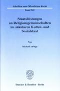 Staatsleistungen an Religionsgemeinschaften im säkularen Kultur- und Sozialstaat.