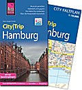 Reise Know-How CityTrip Hamburg: Reiseführer mit herausnehmbarem Faltplan, Spaziergängen und Web-App