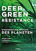 Deep Green Resistance