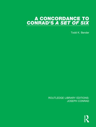 A Concordance to Conrad’s A Set of Six