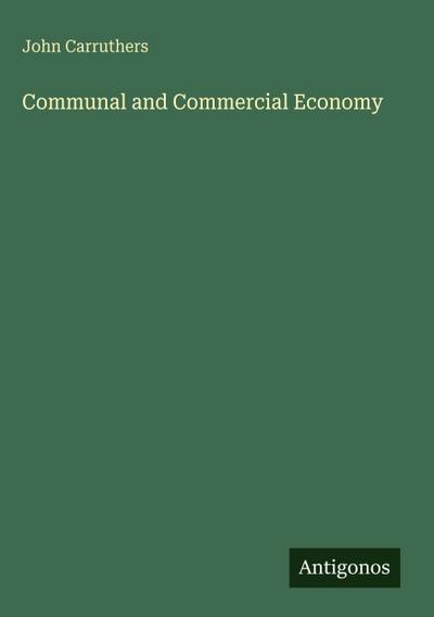 Communal and Commercial Economy
