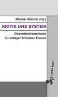 Kritik und System