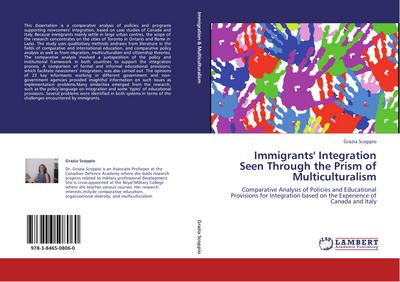 Immigrants’ Integration Seen Through the Prism of Multiculturalism