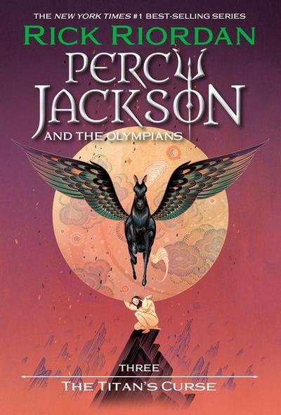Percy Jackson and the Olympians, Book Three: The Titan’s Curse