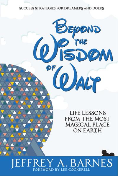 Beyond the Wisdom of Walt