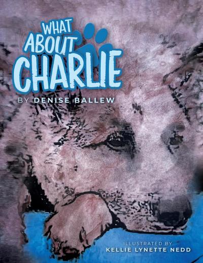 Ballew, D: What About Charlie