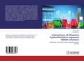 Interactions of thiamine hydrochloride in aqueous TBAHS solutions