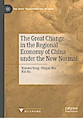 The Great Change in the Regional Economy of China under the New Normal