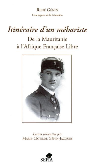 Itinéraire d’un méhariste