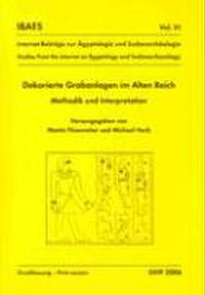 Dekorierte Grabanlagen Im Alten Reich