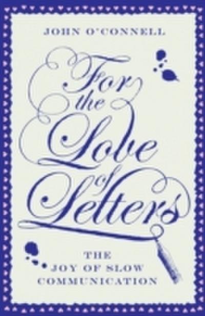 For the Love of Letters