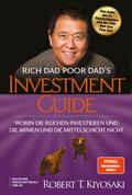 Rich Dad Poor Dad’s Investment Guide