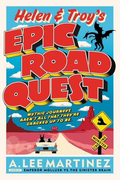 Helen and Troy’s Epic Road Quest