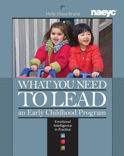 What You Need to Lead an Early Childhood Program