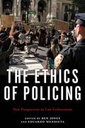 The Ethics of Policing