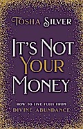 It’s Not Your Money