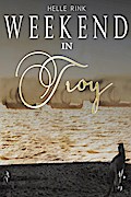 The Weekend In Troy