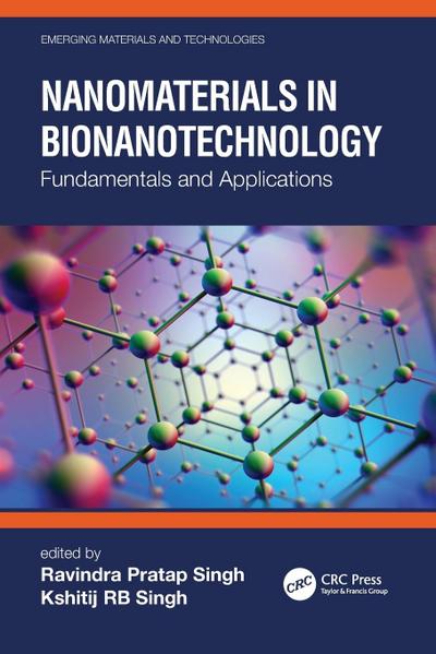 Nanomaterials in Bionanotechnology