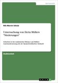 Untersuchung von Herta Müllers "Niederungen"
