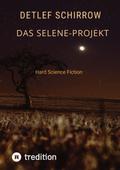 Das Selene-Projekt