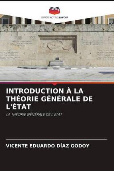 INTRODUCTION À LA THÉORIE GÉNÉRALE DE L’ÉTAT