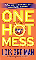 One Hot Mess