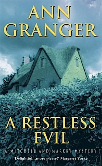 A Restless Evil (Mitchell & Markby 14)