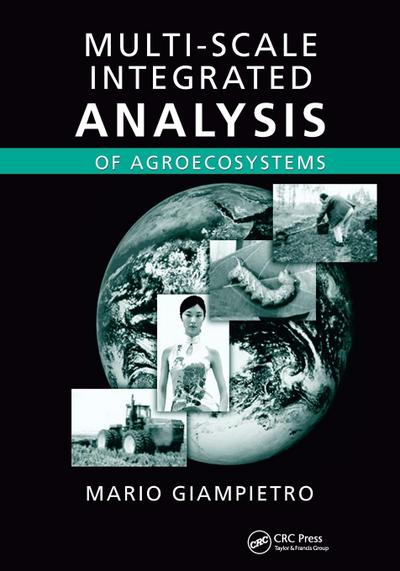 Multi-Scale Integrated Analysis of Agroecosystems