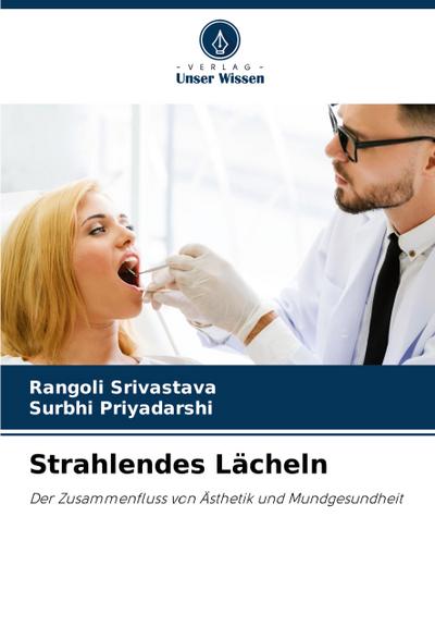 Strahlendes Lächeln