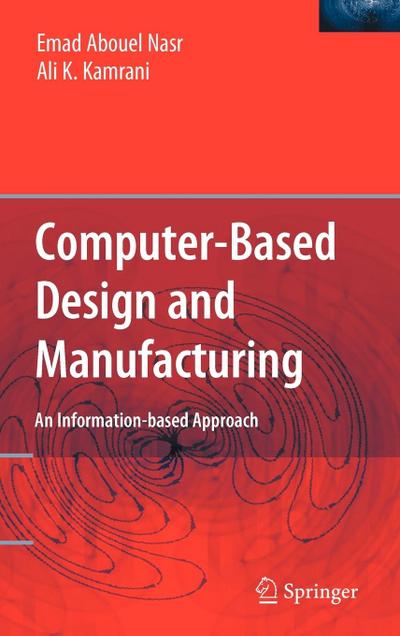 Computer Based Design and Manufacturing