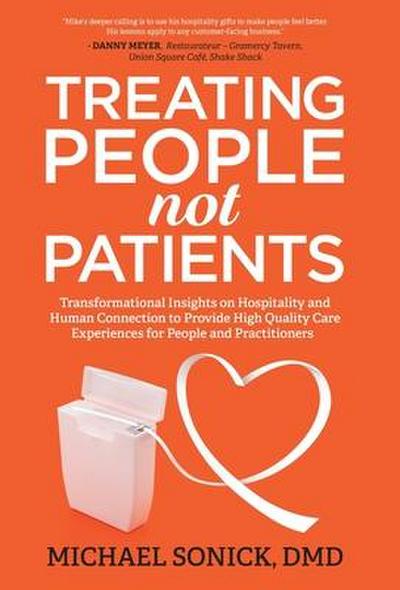 Treating People Not Patients
