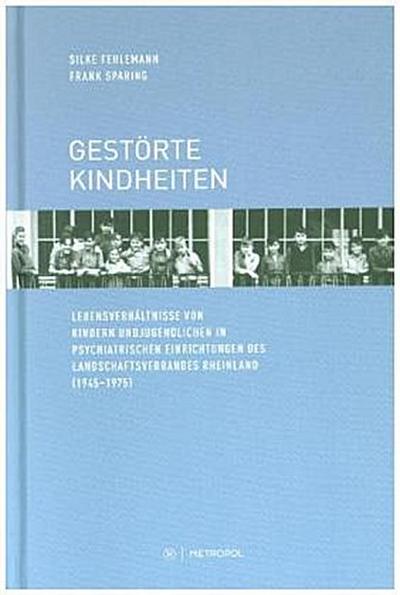 Gestörte Kindheiten