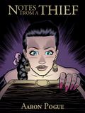 Notes from a Thief (Auric’s Valiants)
