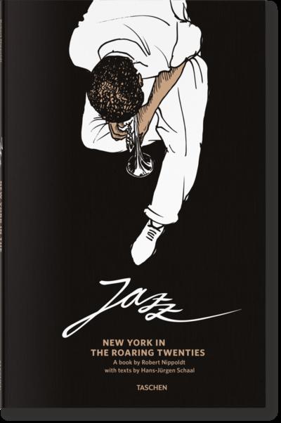 Jazz. Dans le New York des Années folles