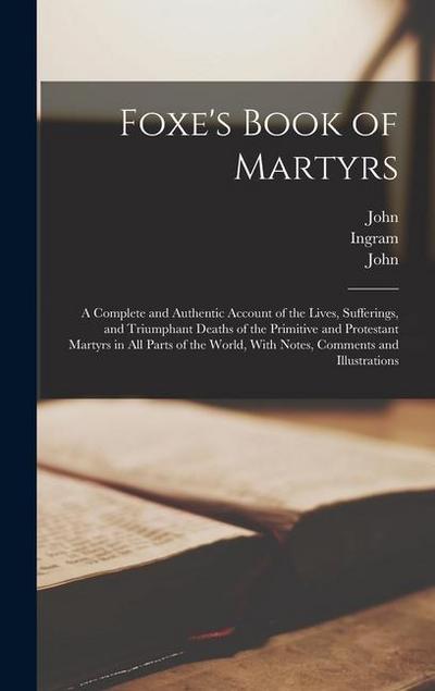 Foxe’s Book of Martyrs
