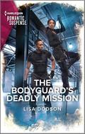 The Bodyguard’s Deadly Mission
