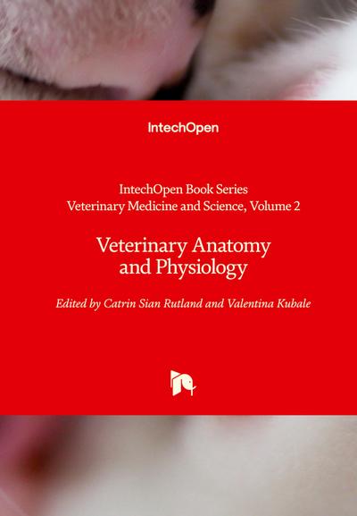 Veterinary Anatomy and Physiology
