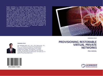 PROVISIONING RESTORABLE VIRTUAL PRIVATE NETWORKS